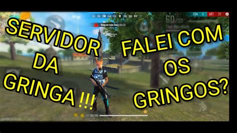 JOGUEI NO SERVIDOR GRINGO AMASSEI FALEI OS GRINGOS FREE FIRE