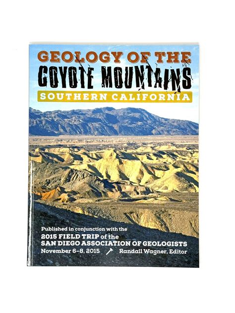 Geology Of The Coyote Mtns Anza Borrego Foundation