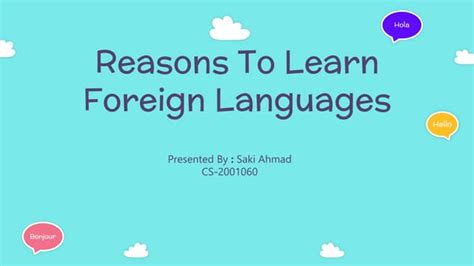 Reasons To Learn Foreign Languages Pptx