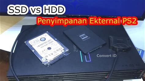 Penyimpanan Eksternal PS2 HDD Vs SSD YouTube