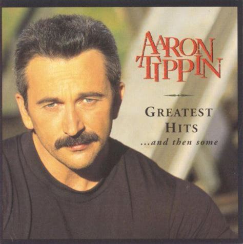 My Blue Angelaaron Tippin Country Music Artists Country Singers Greatest Songs Greatest