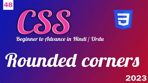 CSS Rounded Corner CSS Tutorial In Hindi And Urdu Do Some Code