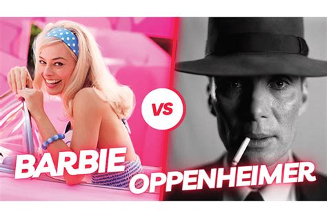 Barbie Versus Oppenheimer The War For Summer 2023 The Varsity