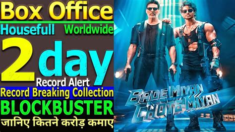 Bade Miyan Chote Miyan 2 Days Total Worldwide Box Office Gross