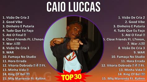 C a i o L u c c a s MIX Grandes Éxitos Top Rap Music YouTube