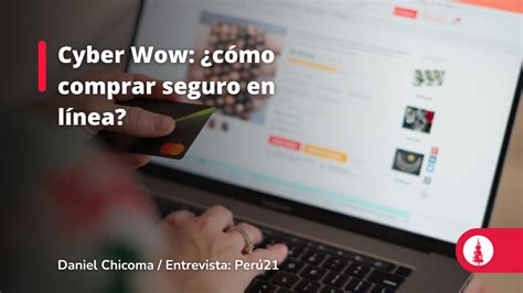 Cyber Wow C Mo Comprar Seguro En L Nea Conexi N Esan