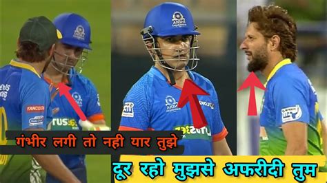 Goutam Gambhir Versus Shahid Afridi In Legends Cricket League 2023