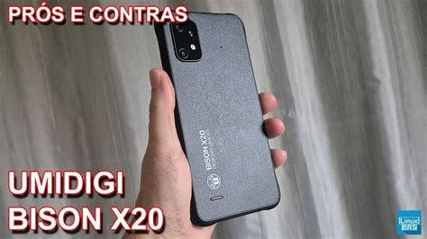 Umidigi Bison X20 Prós e contras YouTube