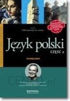 Podręcznik szkolny Język polski 2 ZSZ Odkrywamy na nowo Podręcznik