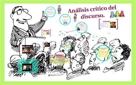 An Lisis Cr Tico Del Discurso By Liseth Restrepo Ceron On Prezi