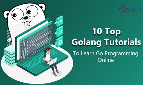 Top 10 Online Resources To Learn Go Programming Programming Tutorial