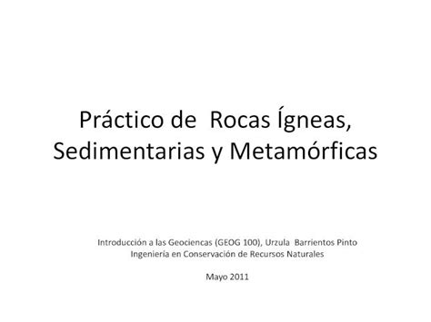 Pdf Pr Ctico De Rocas Gneas Sedimentarias Y Metam Rficas Final