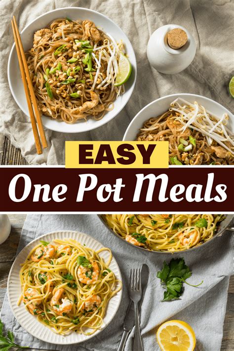 24 Easy One Pot Meals And Dinner Ideas Insanely Good