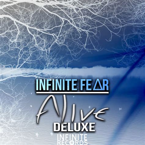 Alive Deluxe Album By Infinite FeΔr Spotify