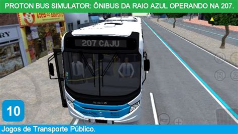 PROTON BUS SIMULATOR ÔNIBUS OPERANDO NA LINHA 207 CAJU X USINA PARTE