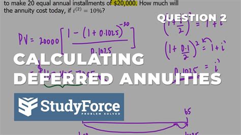 Calculating Deferred Annuities Example Youtube