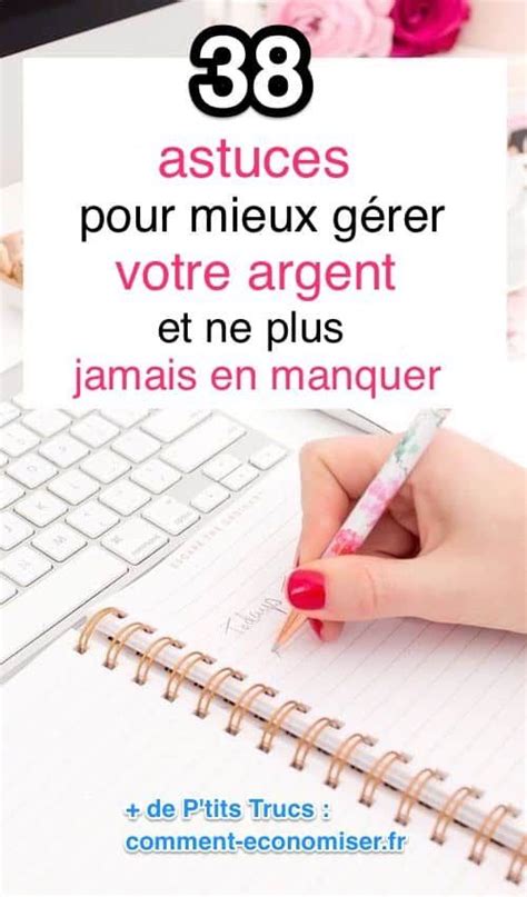 Management 38 Astuces Pour Mieux Gérer Votre Argent Et Ne Plus JAMAIS