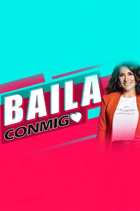 Baila Conmigo Serie 2022 Tráiler Resumen Reparto Y Dónde Ver