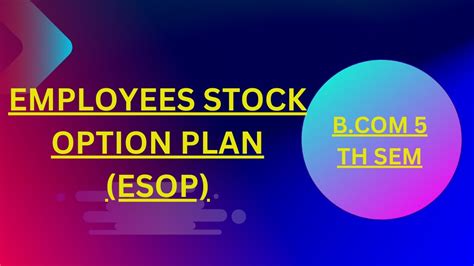 Employees Stock Option Plan Youtube