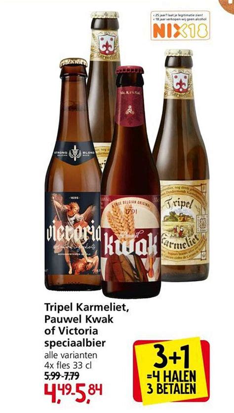 Tripel Karmeliet Pauwel Kwak Of Victoria Speciaalbier Aanbieding Bij