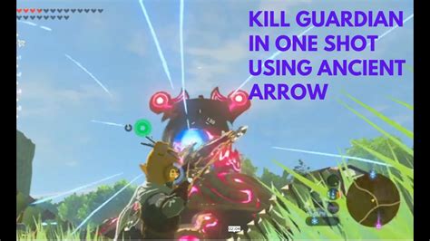 1 Zelda Breath Of The Wild How To Kill Guardian In One Shot Using