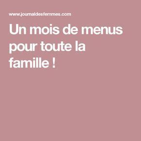 Un mois de menus équilibrés pour toute la famille Menus Menu