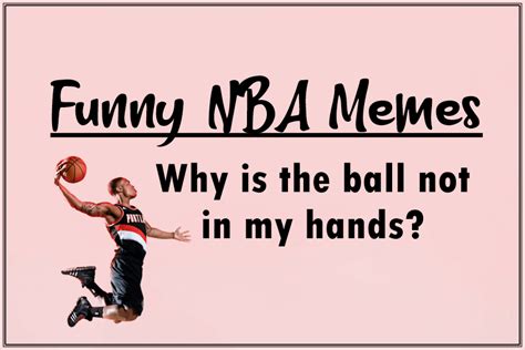 45 Funny Pun For Laugh Funny Nba Memes