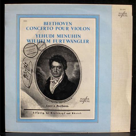 Beethoven concerto violon by Menuhin Furtwängler 53 LP with Vogelweith