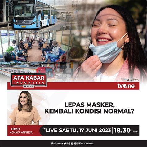 TvOnenews On Twitter Lepas Masker Kembali Kondisi Normal Saksikan