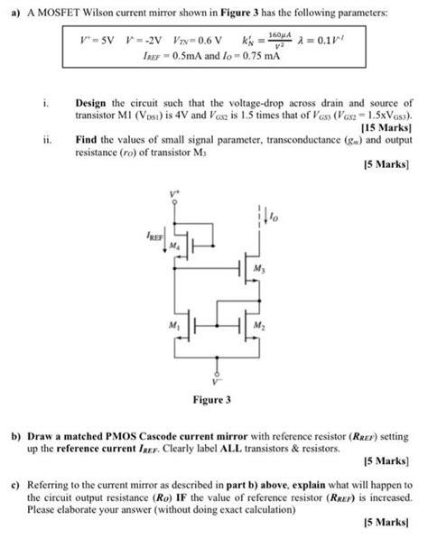 A A Mosfet Wilson Current Mirror Shown In Figure 3