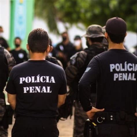 Governo Do Estado Autoriza Nomeação De Novos Policiais Penais