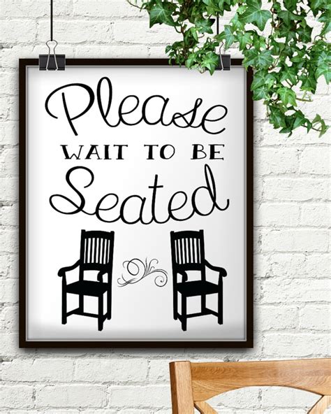 Please Wait To Be Seated Please Wait To Be Seated Sign Restaurant