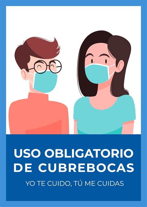 Letreros De Uso Obligatorio De Cubrebocas Para Imprimir Gratis En