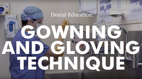 Surgical Scrub Gowning & Gloving Technique - YouTube