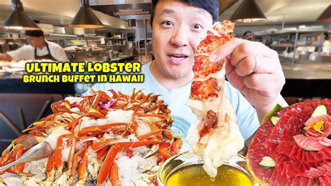 2 Hawaiian Buffets In One Day Epic Lobster Brunch Vs Traditional