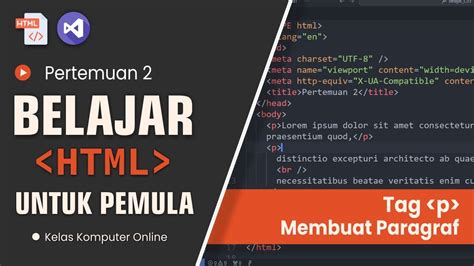 Belajar HTML Dasar Membuat Paragraf Dengan Tag P YouTube