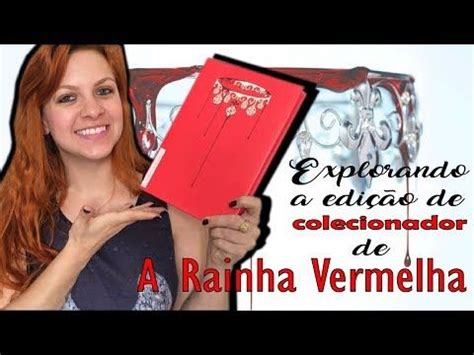 Conhecendo a Edição de Colecionador de A Rainha Vermelha Resenha