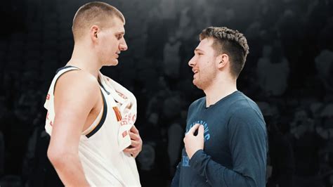 Nikola Jokics High Praise For Luka Doncic As Mvp Race Heats Up