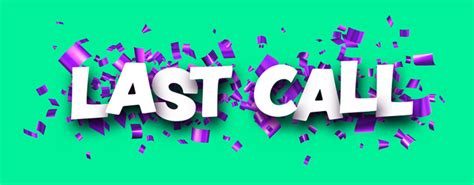 Last Call Vector Images Over 780