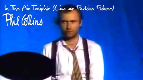 Phil Collins - In The Air Tonight (Live at Perkins Palace 1983) in 2022 ...