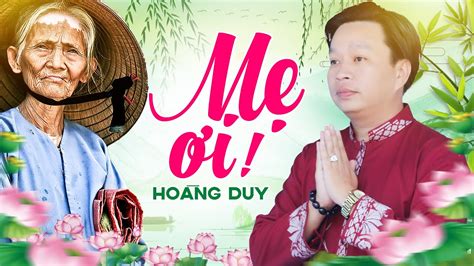 HÁT VỀ MẸ - Nhạc Mẹ Cha Hay Nhất Càng Nghe Càng Thấy Thương | LK Tình Mẹ Bao La, Mẹ | Hoàng Duy ...