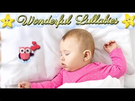 Lullaby For Babies To Go To Sleep Faster Super Relaxing Baby Music By