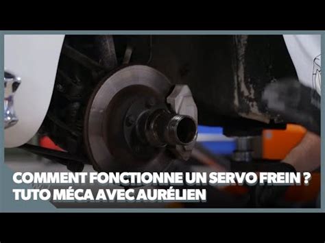 Wheeler Dealer France Savez Vous Comment Fonctionne Un Servo Frein