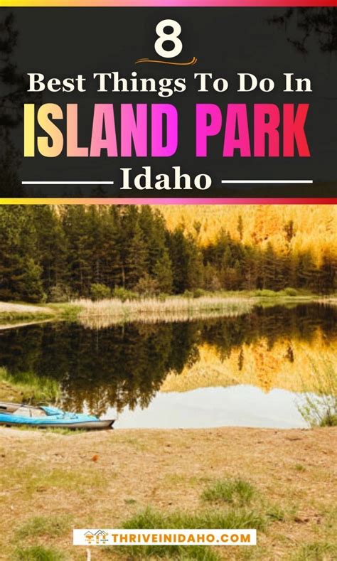 8 Things To Do In Island Park Idaho Artofit