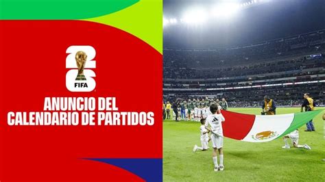 M Xico Conoce Las Fechas En Las Que Jugar En El Mundial Qu