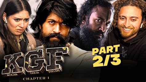 KGF CHAPTER 1 Movie Reaction Part 2 First Time Watch YouTube