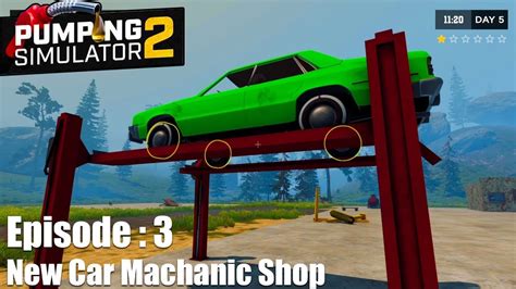 My New Car Mechanic Shop Pumping Simulator 2 Gameplay HINDI EP03