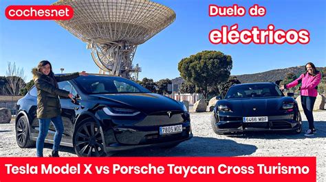 Tesla Model X Vs Porsche Taycan Cross Turismo 2023 Comparativa