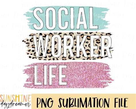 Social Worker Sublimation Png Social Worker Shirt Sublimation Etsy