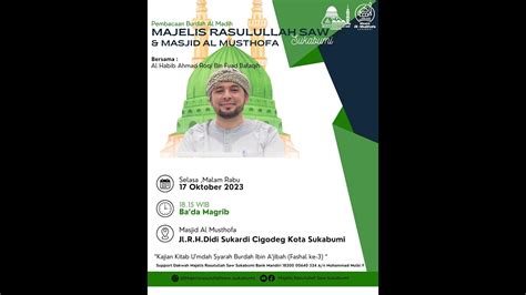 Live Jalsah Lailatul Jum Ah Majelis Rasulullah Saw Sukabumi